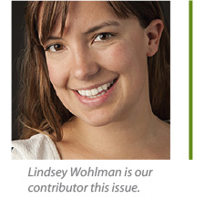 Lindsey Wohlman is our contributor this issue